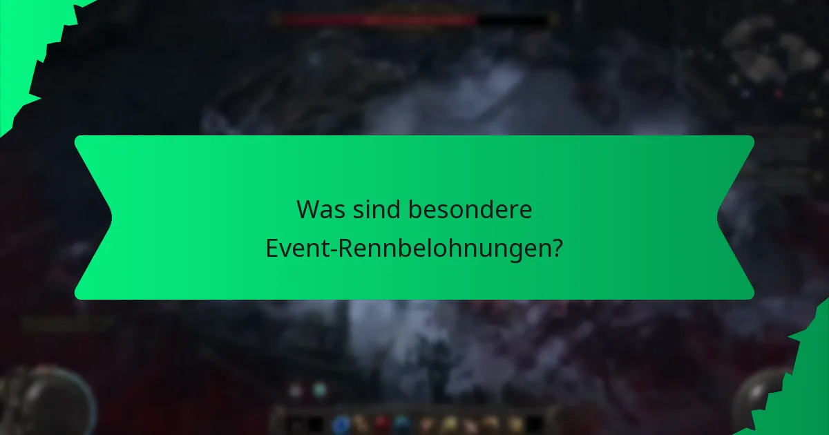 Wie wird die Seltenheit der besonderen Event-Rennbelohnungen bestimmt?