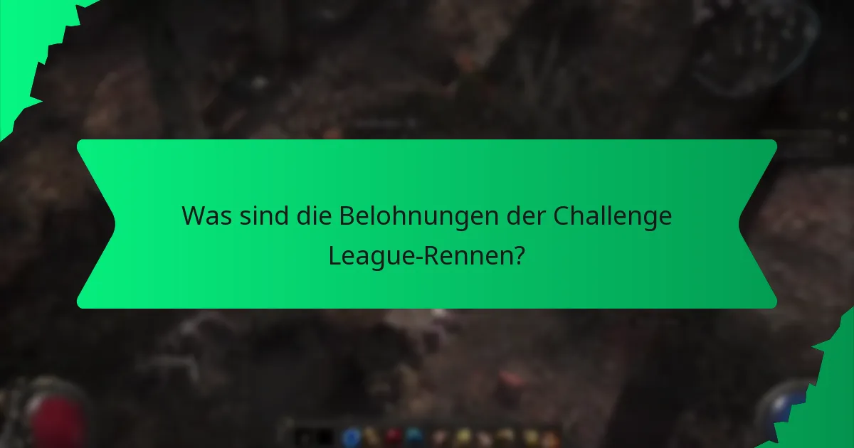 Wie wird die Seltenheit der Belohnungen der Challenge League-Rennen bestimmt?
