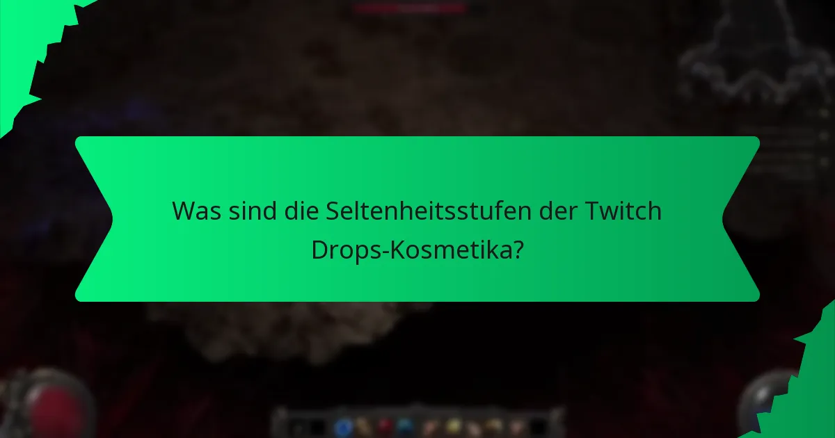 Welche Farboptionen sind für Twitch Drops-Kosmetika verfügbar?
