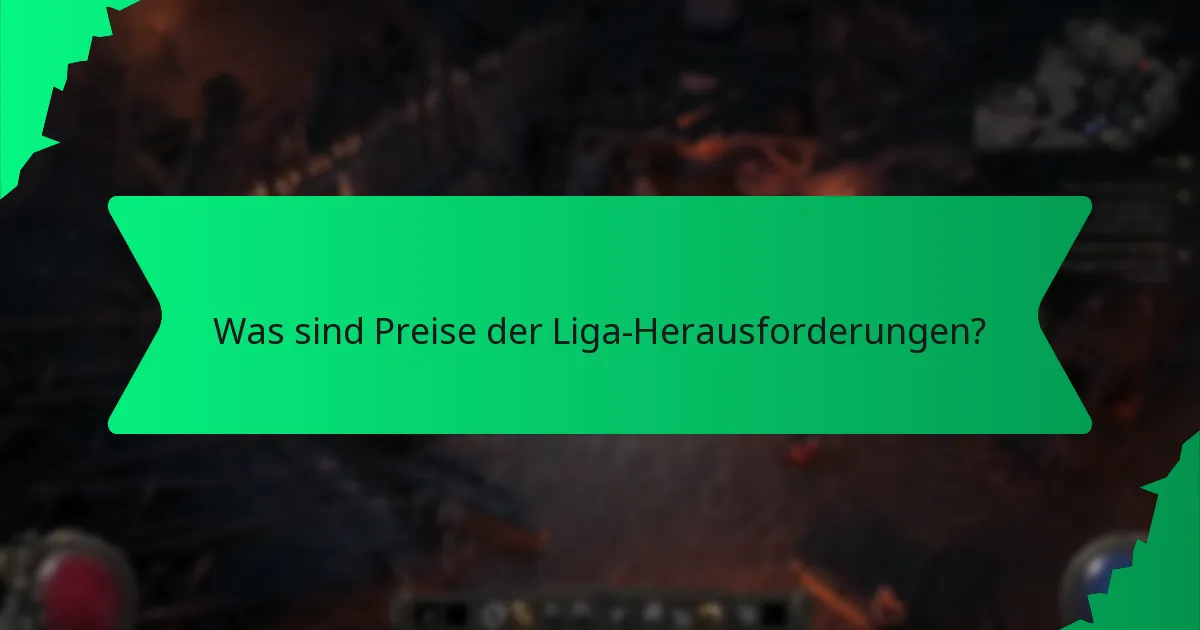 Wie signalisiert Farbe den Wert der Preise der Liga-Herausforderungen?