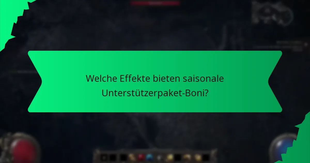 Welche Farben sind für saisonale Unterstützerpaket-Boni verfügbar?