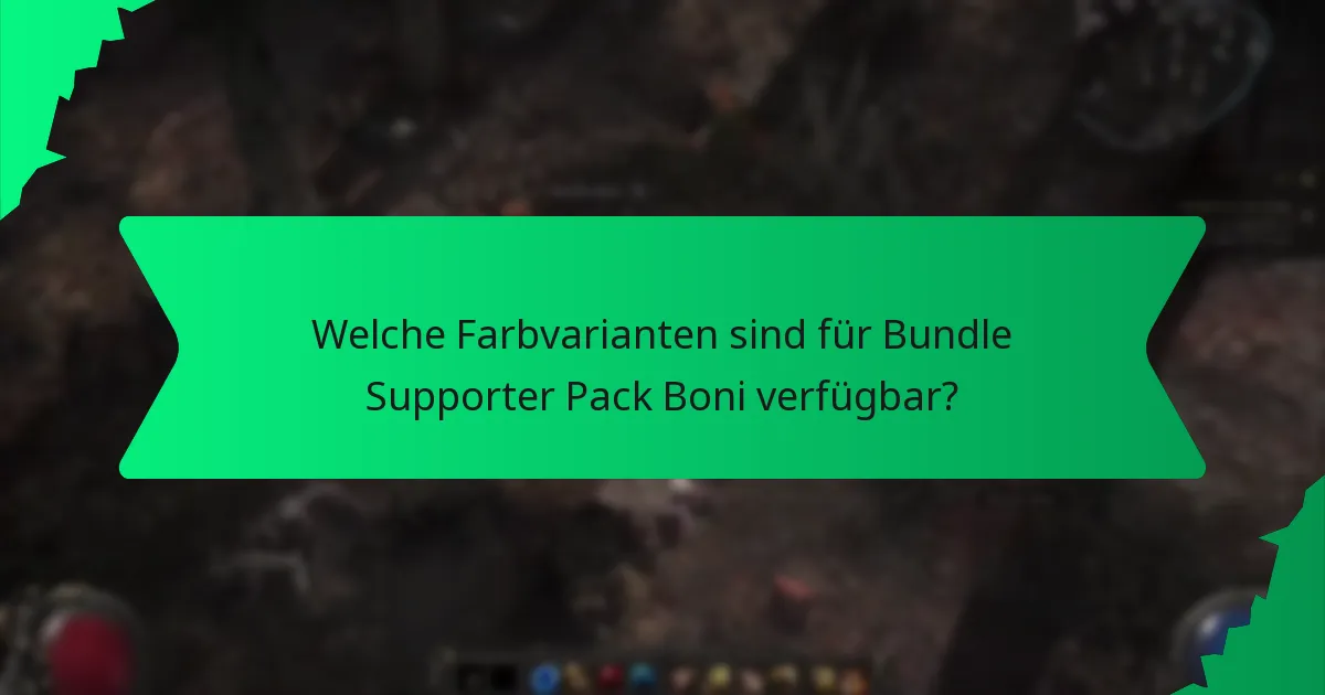 Welche Effekte und Funktionen bieten Bundle Supporter Pack Boni?